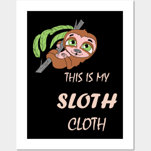 Funny Cute Lazy Hanging Sloth Cloth Posters and Art